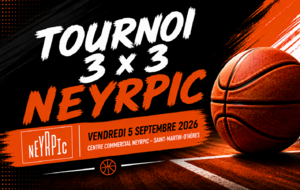 TOURNOI 3x3 NEYRPIC